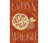 Evelyn Waugh Decline and Fall (Tascabile)