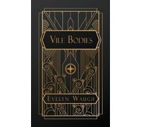 Evelyn Waugh Vile Bodies (Tascabile)