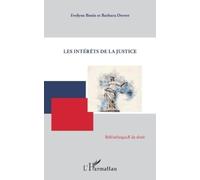 Evelyne Bonis Barbara Drevet Les intérêts de la justice (Tascabile)