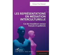 Evelyne Elsa Chenau Les représentations en médiation interculturell (Tascabile)
