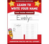 Evelyn's Name Tracing Workbook: Learn to Write Your Name with Letter Tracing, Handwriting Practice, and Fun Preschool Activities for Ages 3-5