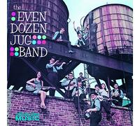Even Dozen Jug Band - Even Dozen Jug Band