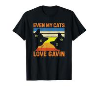 Even My Cats Love Gavin Birthday First Name Maglietta