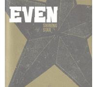 Even - Shining Star/Same Again/The Sandymen Blues