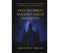 Even The Spirits Wouldn't Touch This Gently