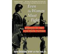 Karen Gottschang Turner Phan Thanh Hao Even the Women Must Fight (Tascabile)