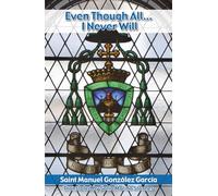 Even Though All… I Never Will