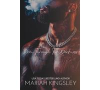 Even Through The Darkness: Legends of the Kingdom: 3