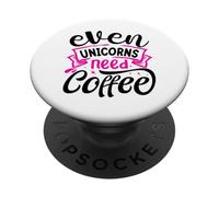 Even Unicorns Need Coffee PopSockets PopGrip Adesivo