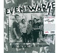 Even Worse - Lost Album