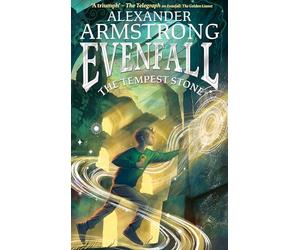 Evenfall: The Tempest Stone: The second thrilling adventure in this bestselling series, the epic action continues! The perfect read for children aged 9-12: Book 2