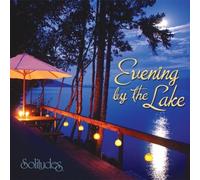 Evening by the Lake by Dan Gibson (2007-10-09)