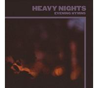 Evening Hymns - Heavy Nights