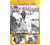 Evening With Dick Gregory - Evening With Dick Gregory