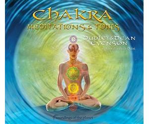 Evenson, Dean & Dudley - Chakra Meditations & Tones
