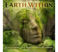 Evenson, Dean / Heaven, Phil / Johnson, Douglas Earth Within (CD)