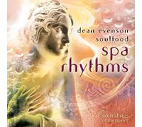Evenson, Dean & Soulfood - Spa Rhythms