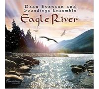 Evenson, Dean & Soundings Ensemble - Eagle River