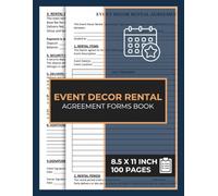 Event Decor Rental Agreement Forms Book: Event / Party Decoration Rental Contract Form | Professional Contracts For Wedding, Party Decoration ... | 50 Forms