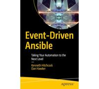 Event-driven Ansible: Taking Your Automation to the Next Level