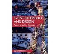 Event Experience and Design: Transformative Approaches