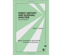 Event History and Survival Analysis (Quantitative Applications in the Social Sciences) 2nd edition by Allison, Paul D. (2014) Paperback