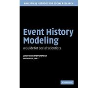 Event History Modeling: A Guide for Social Scientists