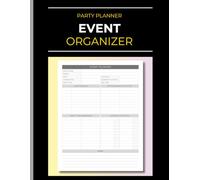 Event Organizer & Party Planner: Event Management & Planning | Log Book: Party Schedule, Theme, To Do List, Menu & Beverages, Shopping | Create Memories | 110 Pages