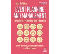Event Planning and Management: Principles, Planning and Practice
