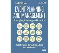 Event Planning and Management: Principles, Planning and Practice by Ruth Dowson