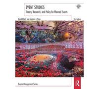 Event Studies: Theory, research and policy for planned events