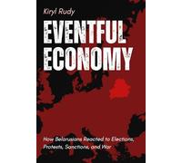 EVENTFUL ECONOMY: How Belarusians Reacted to Elections, Protests, Sanctions, and War