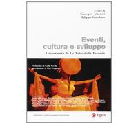 Eventi, cultura e sviluppo. L'esperienza della notte della taranta