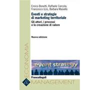 Eventi e strategie di marketing territoriale. Gli attori, i processi e la creazione di valore