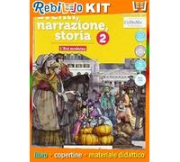EVENTI, NARRAZIONE, STORIA VOLUME 2 + STRUMENTI PER UNA DIDATTICA INCLUSIVA (9788869645143) - Libro Scolastico + Kit Scuola con Copertine Rebillo