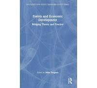Events and Economic Development: Bridging Theory and Practice