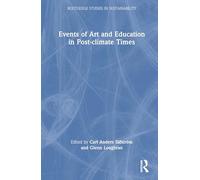 Events of Art and Education in Post-climate Times