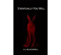 Eventually You Will: Stories About Women Who Want