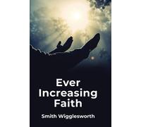 Ever Increasing Faith (Tascabile)