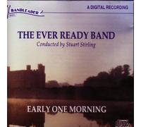 Ever Ready Band - Early One Morning