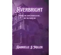Everbright: Everbright welcomes everyone. It just doesn't let them leave.
