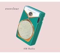 Everclear - Am Radio