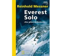Everest solo: »Der gläserne Horizont«