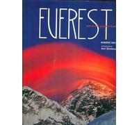 Everest. Storia del gigante himalayano. Ediz. illustrata