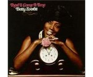 Everett, Betty - There'll Come a Time