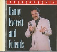 Everett, Danny - And Friends (Duet Album)