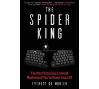 Everett De Morier The Spider King (Copertina rigida) (PRESALE 03/12/2026)