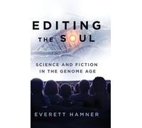 Everett Hamner Editing the Soul (Copertina rigida) AnthropoScene