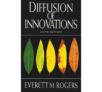 Everett M. Rogers Diffusion of Innovations, 5th Edition (Tascabile)