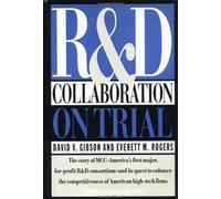 Everett M. Rogers R&D Collaboration on Trial (Copertina rigida)